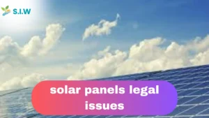 Solar Panels Legal Issues