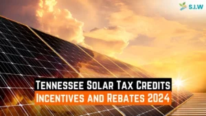 Tennessee Solar Tax Credits, Incentives and Rebates 2024