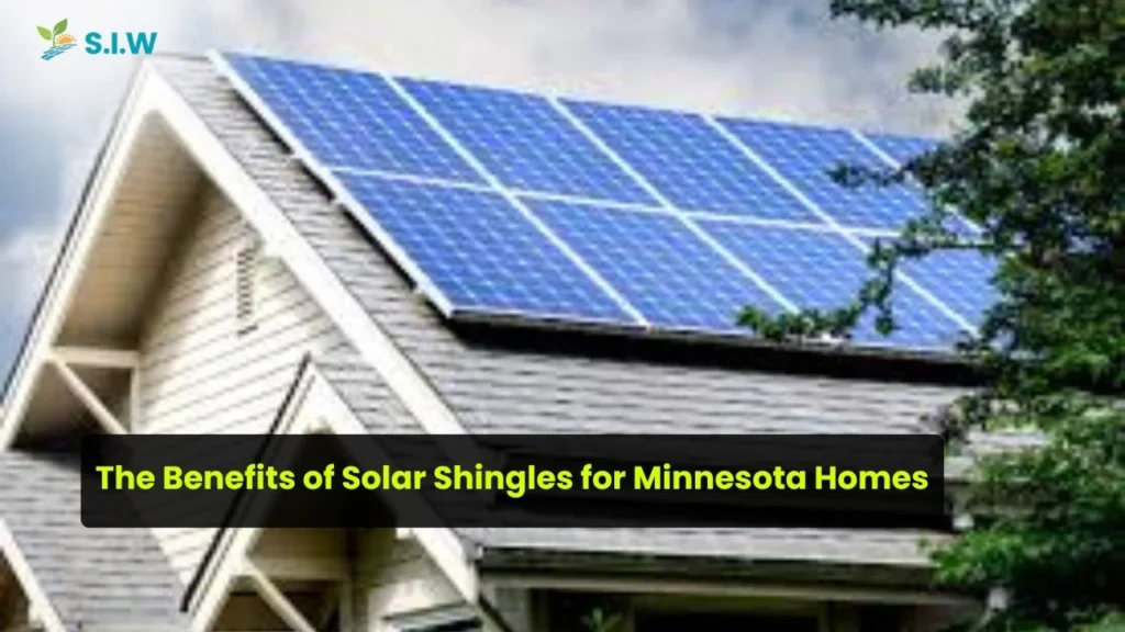 The Benefits of Solar Shingles for Minnesota Homes