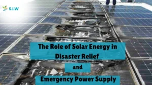 The Role of Solar Energy in Disaster Relief