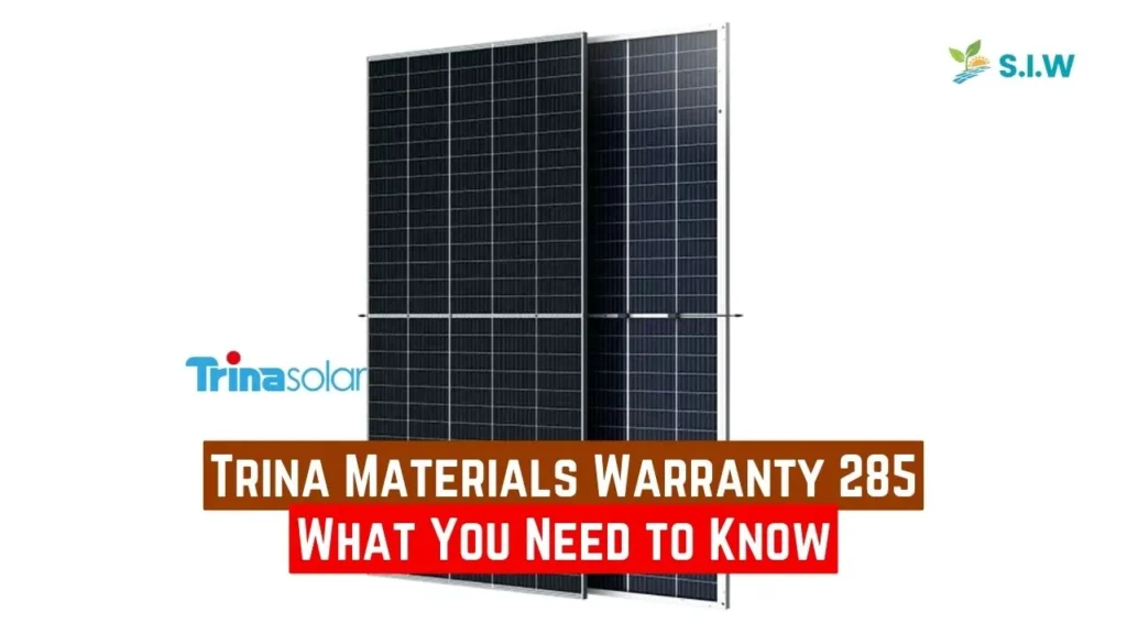 Trina Materials Warranty 285