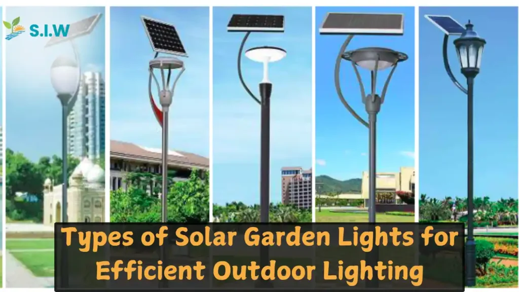 Types of Solar Garden Lights