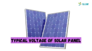 Typical Voltage of Solar Panel