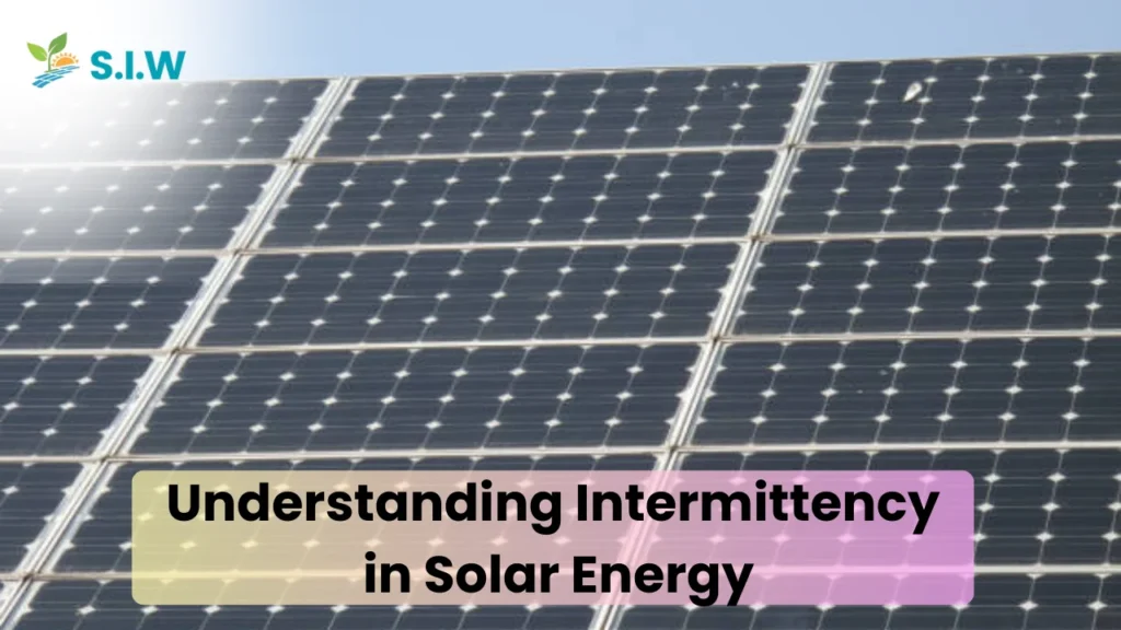 Understanding Intermittency in Solar Energy