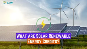 What are Solar Renewable Energy Credits