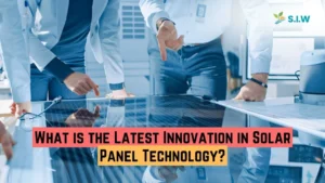 What is the Latest Innovation in Solar Panel Technology