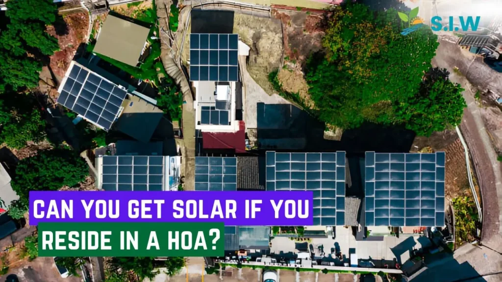 Can You Get Solar if You Reside In a HOA