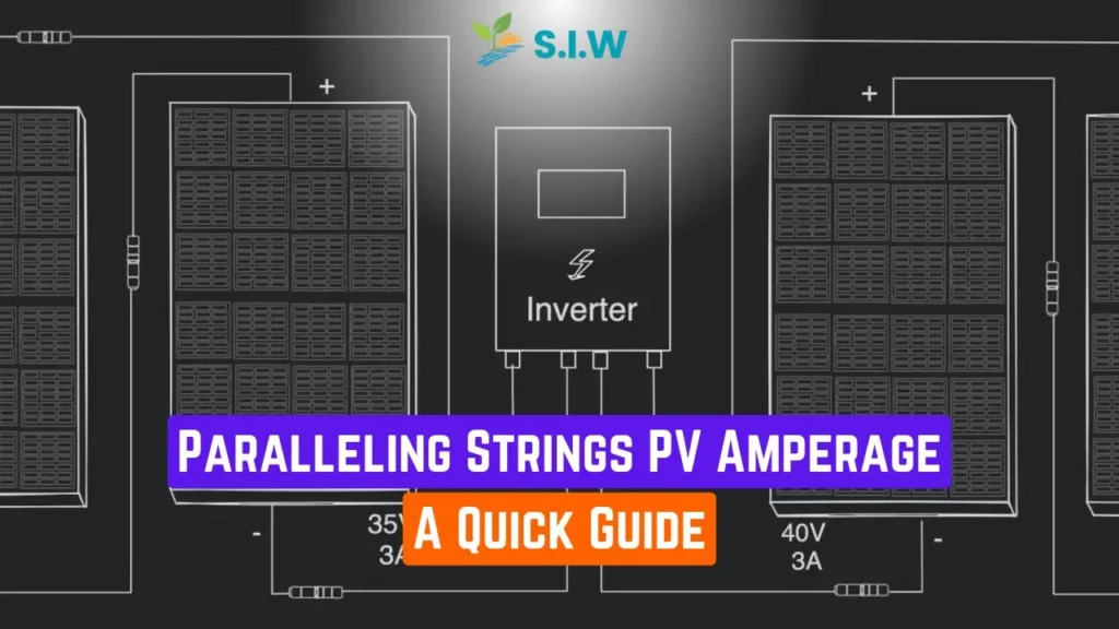 paralleling strings pv amperage