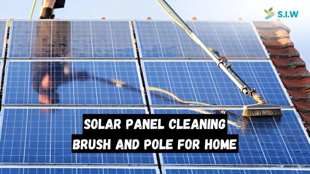 Solar Panel Cleaning Brush and Pole